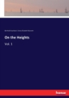 On the Heights : Vol. 1 - Book