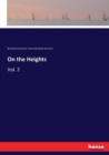 On the Heights : Vol. 2 - Book