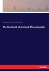The Handbook of Amherst, Massachusetts - Book