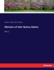 Memoirs of John Quincy Adams : Vol. 1 - Book
