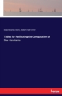 Tables for Facilitating the Computation of Star-Constants - Book