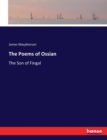 The Poems of Ossian : The Son of Fingal - Book