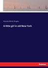 A little girl in old New York - Book