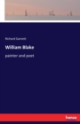 William Blake : painter and poet - Book