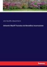 Johannis Wyclif Tractatus de Benedicta Incarnacione - Book