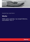 Works : With notes and illus. by Joseph Warton, and others. Vol. 9 - Book