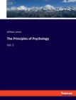 The Principles of Psychology : Vol. 2 - Book