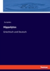 Hippolytos : Griechisch und Deutsch - Book