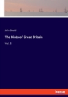 The Birds of Great Britain : Vol. 5 - Book