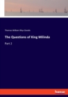 The Questions of King Milinda : Part 2 - Book