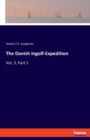 The Danish Ingolf-Expedition : Vol. 3, Part 1 - Book