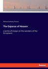 The Expanse of Heaven : a series of essays on the wonders of the firmament - Book