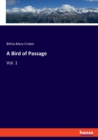 A Bird of Passage : Vol. 1 - Book