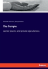 The Temple : sacred poems and private ejaculations - Book