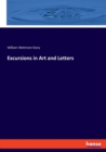 Excursions in Art and Letters - Book
