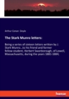 The Stark Munro letters : Being a series of sixteen letters written by J. Stark Munro...to his friend and former fellow-student, Herbert Swanborough, of Lowell, Massachusetts, during the years 1881-18 - Book