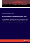 A comprehensive commentary on the Quran : Comprising Sale's translation and preliminary discourse, with additional notes and emendations; together with a complete index to the text, preliminary discou - Book