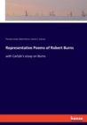 Representative Poems of Robert Burns : with Carlyle's essay on Burns - Book