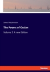 The Poems of Ossian : Volume 2. A new Edition - Book