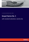 Gospel Hymns No. 5 : with standard selections: words only - Book