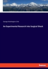 An Experimental Research into Surgical Shock - Book