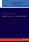 Selected Poems from the Divani Shamsi Tabriz - Book