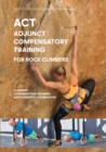 ACT - Adjunct compensatory Training for rock climbers - Book