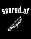 Scared.af : Sketchbook For Drawing 200 Sheets - 5 Year Anniversary Gift For Wife - Paperback Sketch Pages How To Draw Horror Movie Characters - True Crime Notebook & Sketch Book - Book