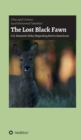 The Lost Black Fawn - Book