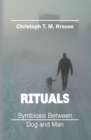 Rituals - Symbiosis between Dog and Man - eBook