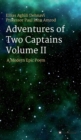 Adventures Of Two Captains Volume II : A Modern Epic Poem - Book