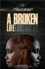 A broken life : In search of lost parents and lost happiness - eBook