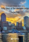 Fifty Stars of the Western Union : The Bay State - eBook