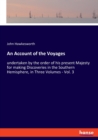 An Account of the Voyages : undertaken by the order of his present Majesty for making Discoveries in the Southern Hemisphere, in Three Volumes - Vol. 3 - Book