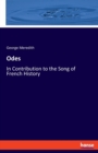 Odes : In Contribution to the Song of French History - Book