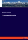 Physiological Memoirs - Book