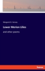 Lower Merion Lilies : and other poems - Book