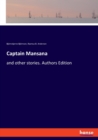 Captain Mansana : and other stories. Authors Edition - Book