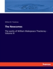 The Newcomes : The works of William Makepeace Thackeray - Volume III - Book