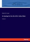 An Apology for the Life of Mr. Colley Cibber : Volume I - Book