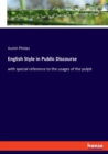 English Style in Public Discourse : with special reference to the usages of the pulpit - Book