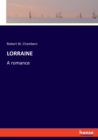 Lorraine : A romance - Book