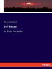 Self Raised : or, From the Depths - Book