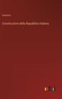 Constituzione della Repubblica Italiana - Book