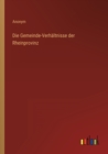 Die Gemeinde-Verhaltnisse der Rheinprovinz - Book