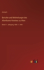 Berichte und Mittheilungen des Alterthums-Vereines zu Wien : Band X - Jahrgang 1866 - I. Heft - Book