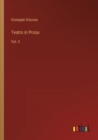 Teatro in Prosa : Vol. II - Book