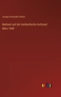 Mailand und der lombardische Aufstand Marz 1848 - Book