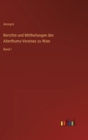 Berichte und Mittheilungen des Alterthums-Vereines zu Wien : Band I - Book