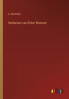 Herbarium van OEcher Blomme - Book